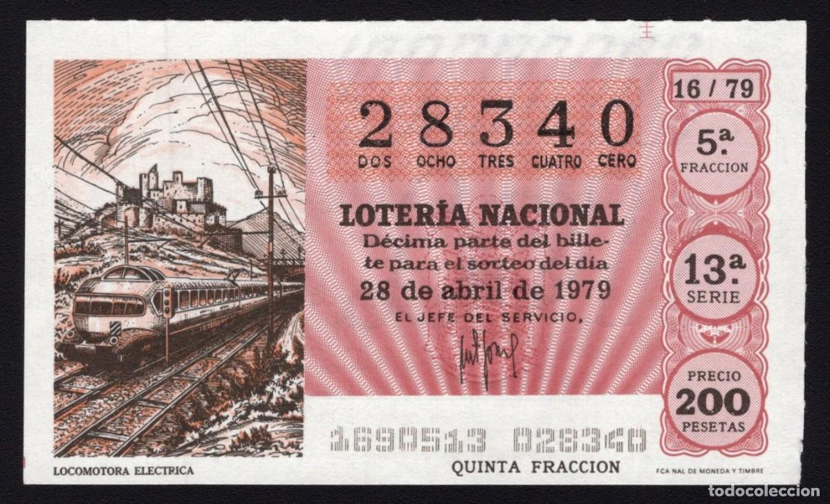 National Spanish Lottery: L. Nacional 28 Abril 1979. Locomotora El&eacute;ctrica. N&ordm; 28340. Adm&oacute;n 98. Madrid. Desaparecida.