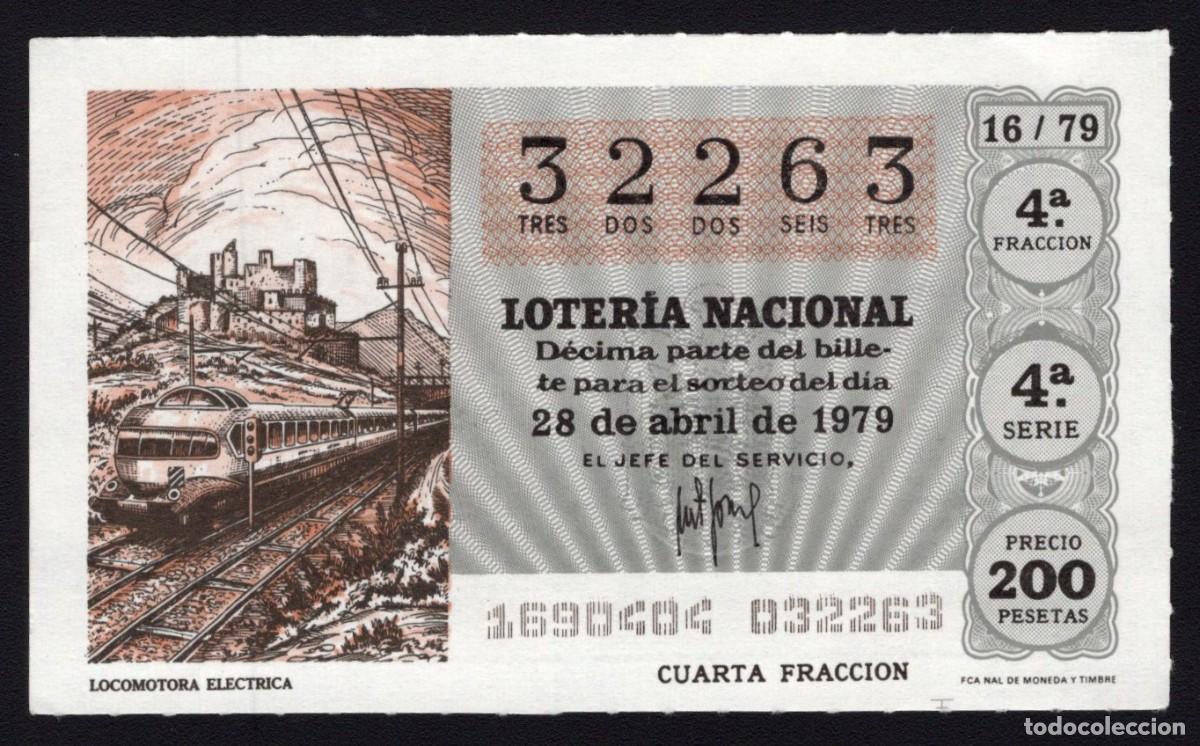 National Spanish Lottery: L. Nacional 28 Abril 1979. Locomotora El&eacute;ctrica. N&ordm; 32263. Adm&oacute;n 51. Madrid.