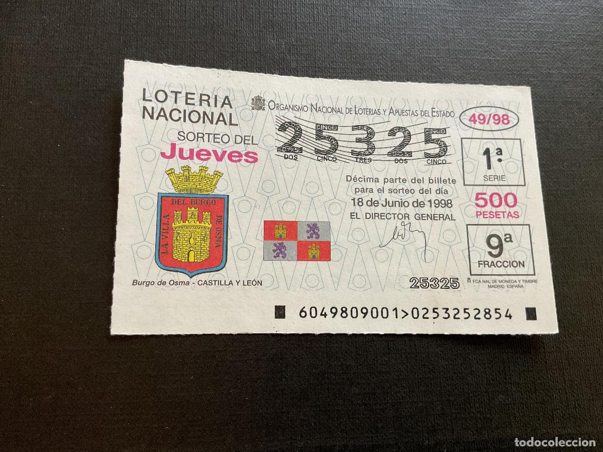 National Spanish Lottery: DECIMO LOTERIA JUEVES N&ordm; 25325 SORTEO 49 A&Ntilde;O 1998