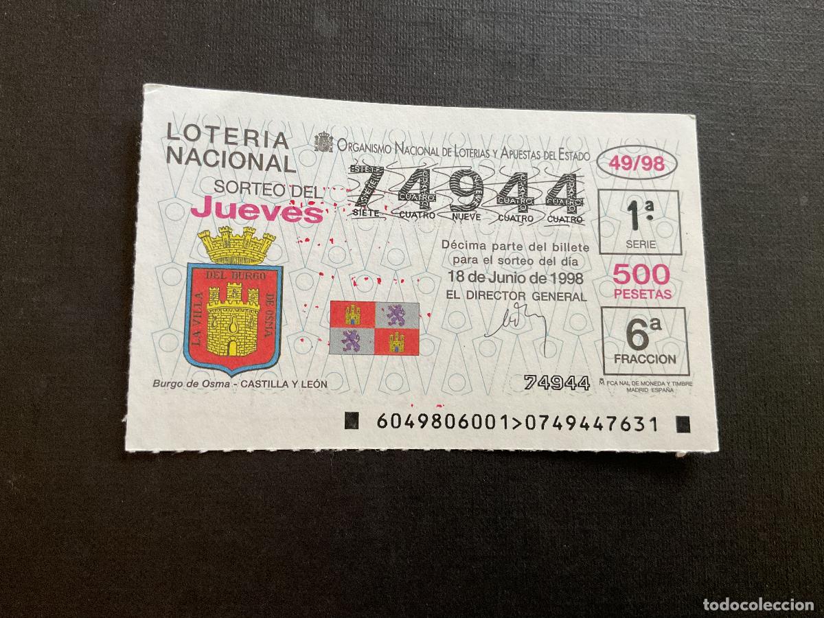 National Spanish Lottery: DECIMO LOTERIA JUEVES N&ordm; 74944 SORTEO 49 A&Ntilde;O 1998