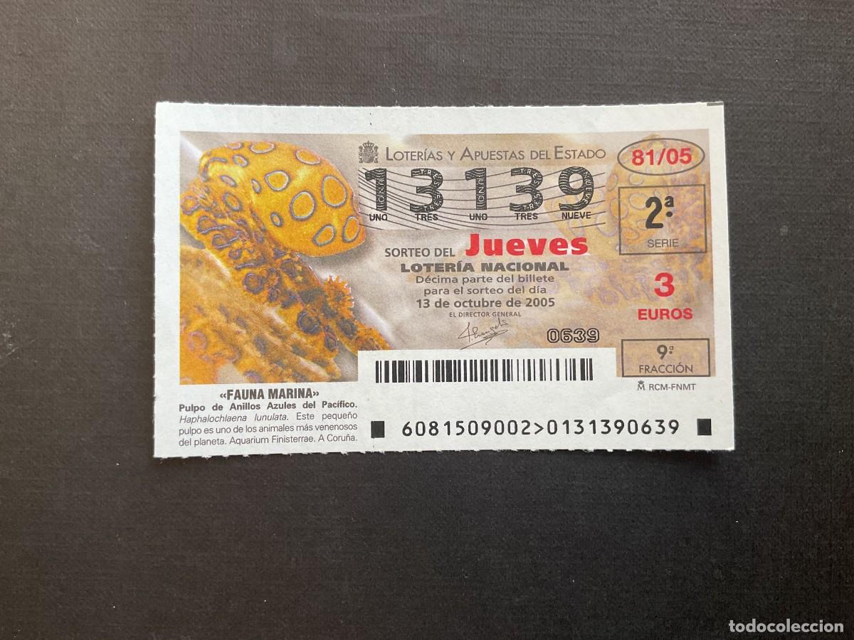 National Spanish Lottery: DECIMO LOTERIA JUEVES N&ordm; 13139 SORTEO 81 A&Ntilde;O 2005