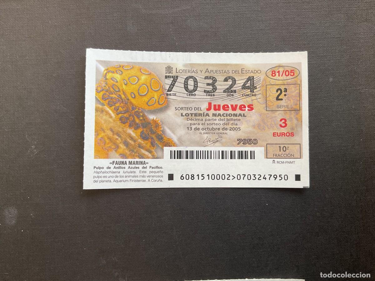 National Spanish Lottery: DECIMO LOTERIA JUEVES N&ordm; 70324 SORTEO 81 A&Ntilde;O 2005
