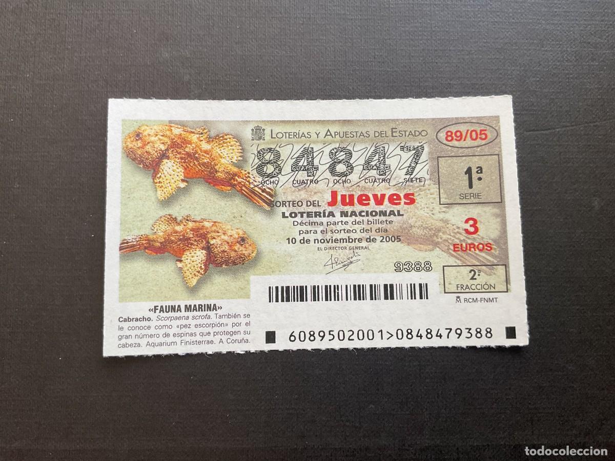 National Spanish Lottery: DECIMO LOTERIA JUEVES N&ordm; 84847 SORTEO 89 A&Ntilde;O 2005