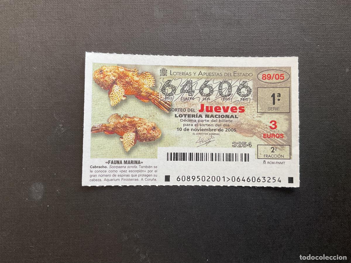 National Spanish Lottery: DECIMO LOTERIA JUEVES N&ordm; 64606 SORTEO 89 A&Ntilde;O 2005