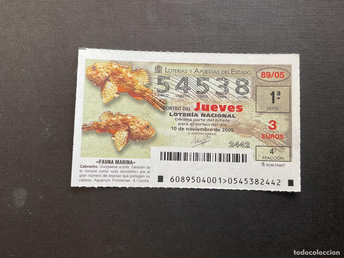 National Spanish Lottery: DECIMO LOTERIA JUEVES N&ordm; 54538 SORTEO 89 A&Ntilde;O 2005