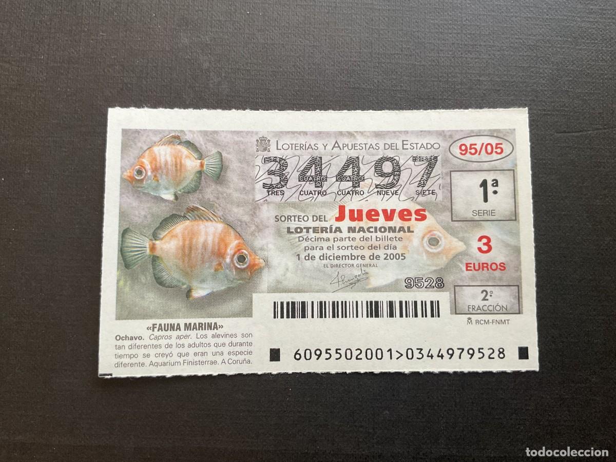 National Spanish Lottery: DECIMO LOTERIA JUEVES N&ordm; 34497 SORTEO 95 A&Ntilde;O 2005