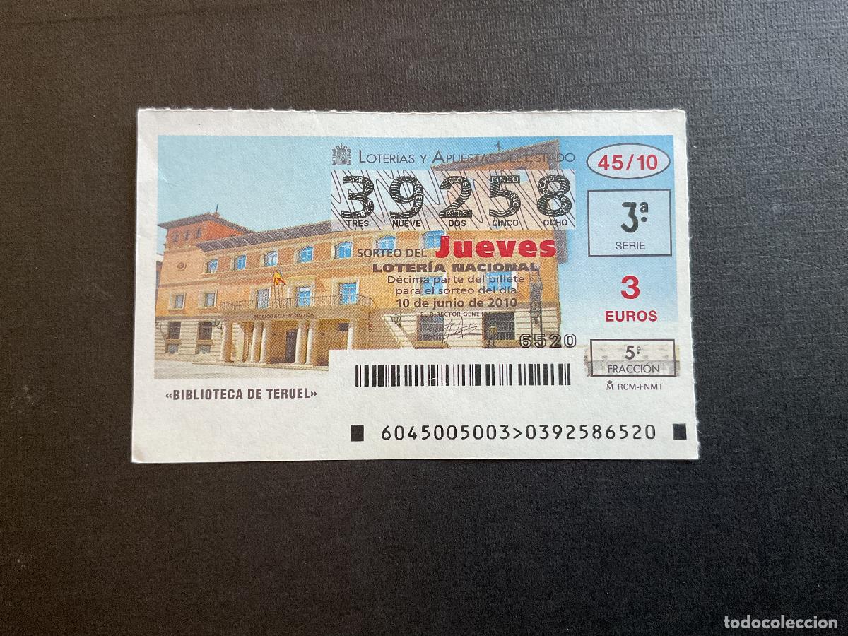 National Spanish Lottery: DECIMO LOTERIA JUEVES N&ordm; 39258 SORTEO 45 A&Ntilde;O 2010.