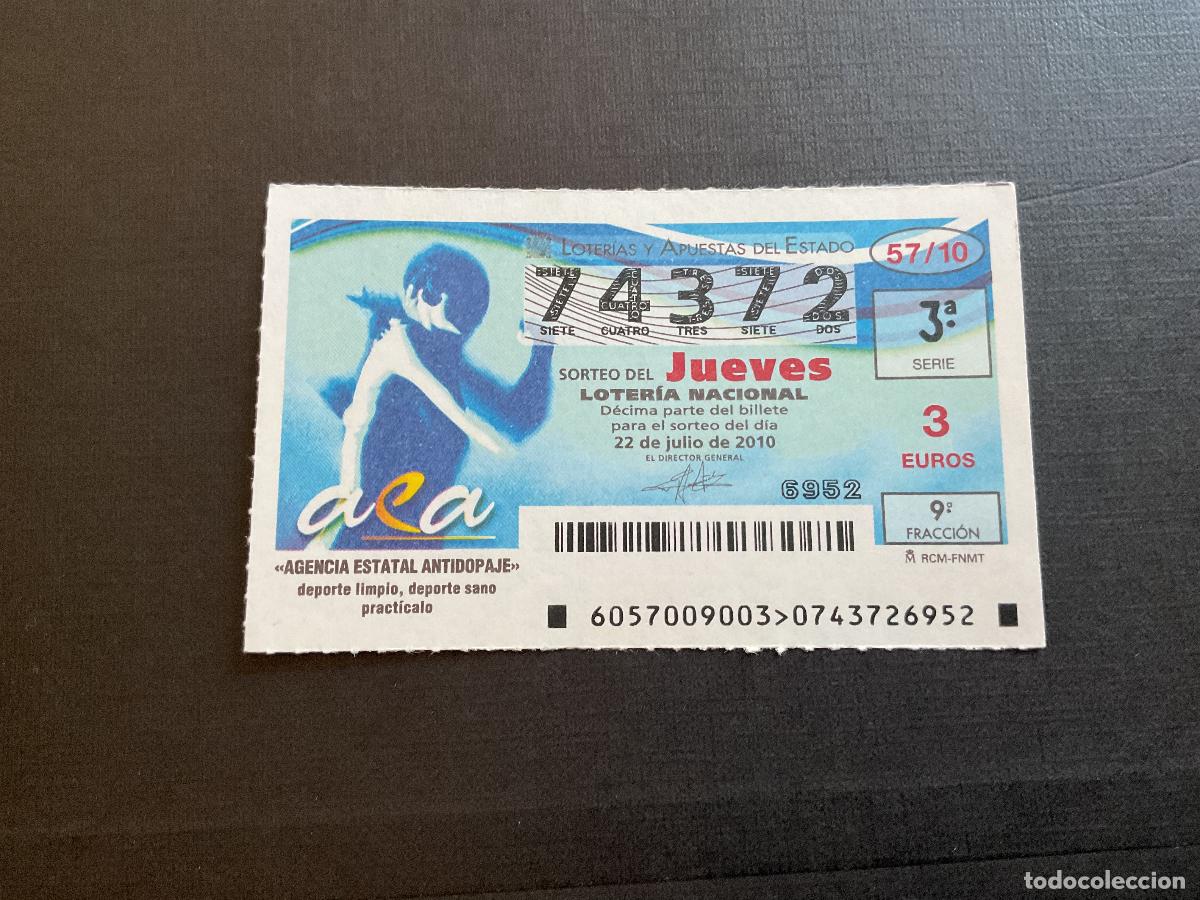 National Spanish Lottery: DECIMO LOTERIA JUEVES N&ordm; 74372 SORTEO 57 A&Ntilde;O 2010.