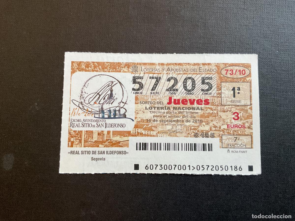 National Spanish Lottery: DECIMO LOTERIA JUEVES N&ordm; 57205 SORTEO 73 A&Ntilde;O 2010.
