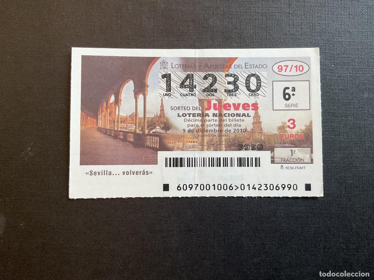 National Spanish Lottery: DECIMO LOTERIA JUEVES N&ordm; 14230 SORTEO 97 A&Ntilde;O 2010.