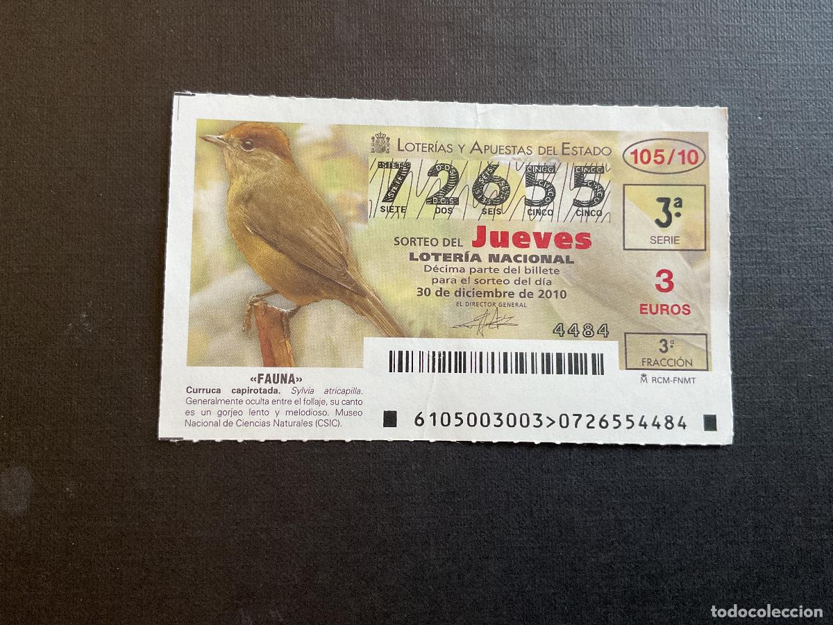 National Spanish Lottery: DECIMO LOTERIA JUEVES N&ordm; 72655 SORTEO 105 A&Ntilde;O 2010.