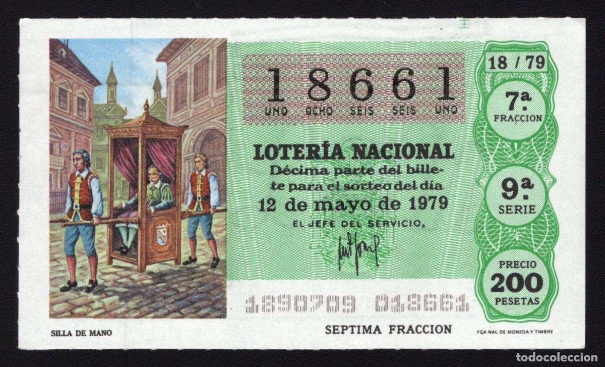 National Spanish Lottery: L. Nacional 12 Mayo 1979. Silla de Mano. N&ordm; 18661. Admon n&ordm; 2 Sonsoles. &Aacute;vila. Desaparecida.