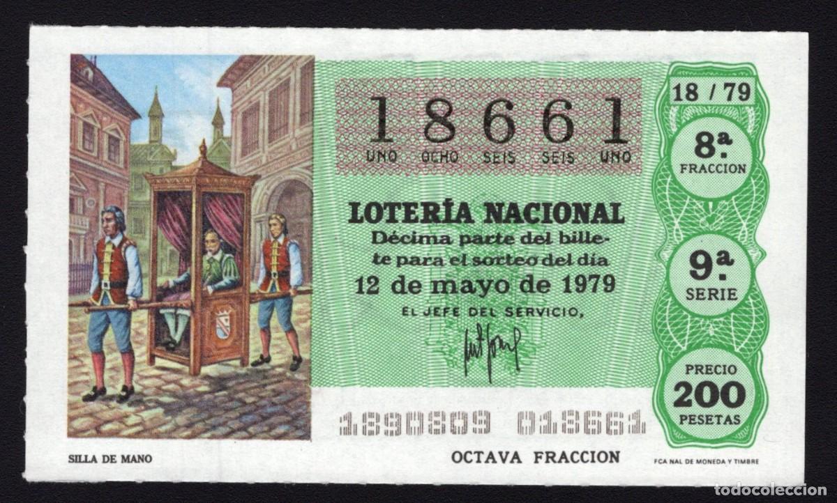 National Spanish Lottery: L. Nacional 12 Mayo 1979. Silla de Mano. N&ordm; 18661. Admon n&ordm; 2 Sonsoles. &Aacute;vila. Desaparecida.