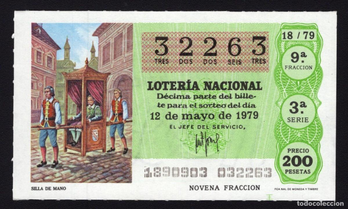 Nationale spanische Lotterie: L. Nacional 12 Mayo 1979. Silla de Mano. N&ordm; 32263. Admon 51. Madrid.