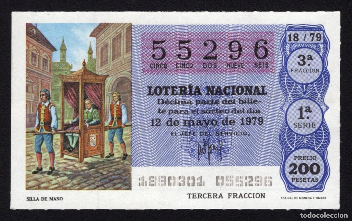 National Spanish Lottery: L. Nacional 12 Mayo 1979. Silla de Mano. N&ordm; 55296. Admon n&ordm; 92 Madrid.