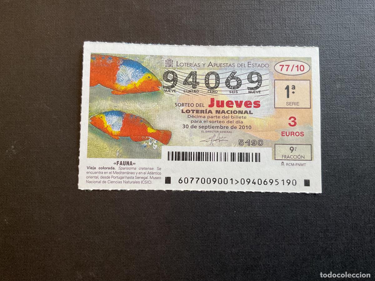 National Spanish Lottery: DECIMO LOTERIA JUEVES N&ordm; 94069 SORTEO 77 A&Ntilde;O 2010