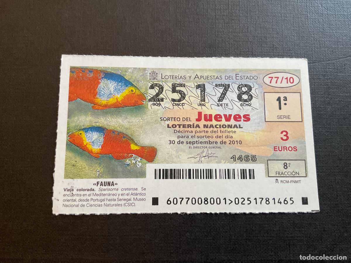 National Spanish Lottery: DECIMO LOTERIA JUEVES N&ordm; 25178 SORTEO 77 A&Ntilde;O 2010