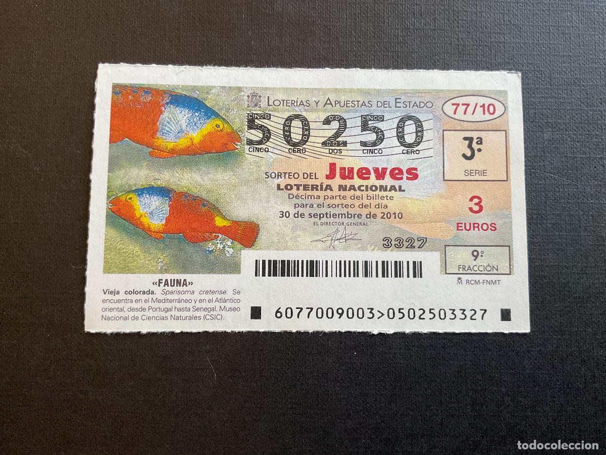 National Spanish Lottery: DECIMO LOTERIA JUEVES N&ordm; 50250 SORTEO 77 A&Ntilde;O 2010