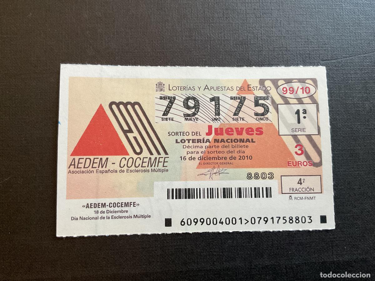 National Spanish Lottery: DECIMO LOTERIA JUEVES N&ordm; 79175 SORTEO 99 A&Ntilde;O 2010