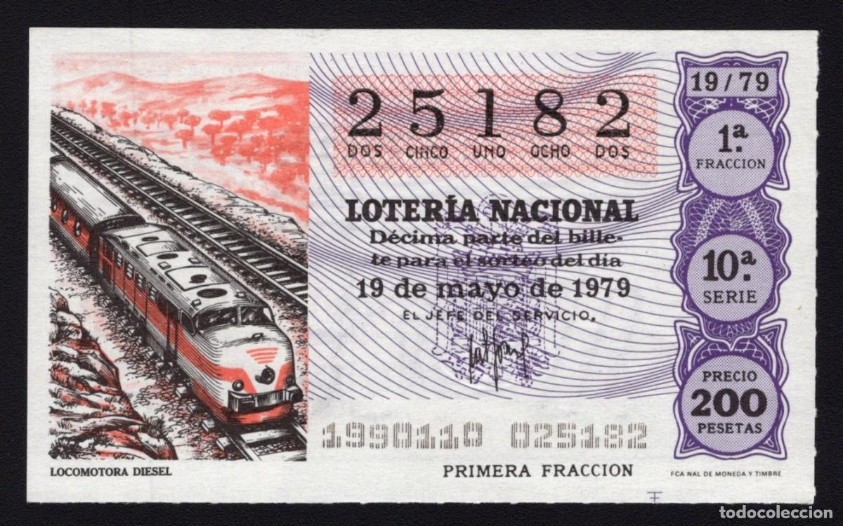 Loterie Nationale: L. Nacional 19 Mayo 1979. Locomotora Diesel. N&ordm; 25182. Admon n&ordm; 12. Conchita. Madrid. Desaparecida.