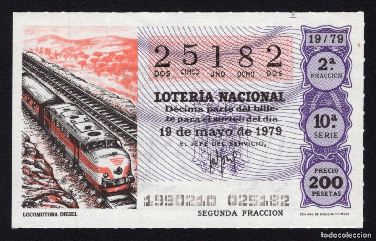 Loterie Nationale: L. Nacional 19 Mayo 1979. Locomotora Diesel. N&ordm; 25182. Admon n&ordm; 12. Conchita. Madrid. Desaparecida.