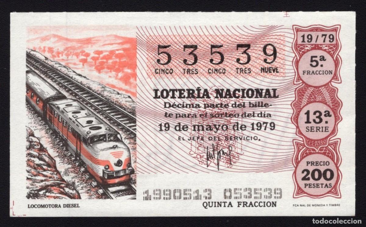 Loterie Nationale: L. Nacional 19 Mayo 1979. Locomotora Diesel. N&ordm; 53539. Admon n&ordm; 2. Sonsoles. &Aacute;vila. Desaparecida.