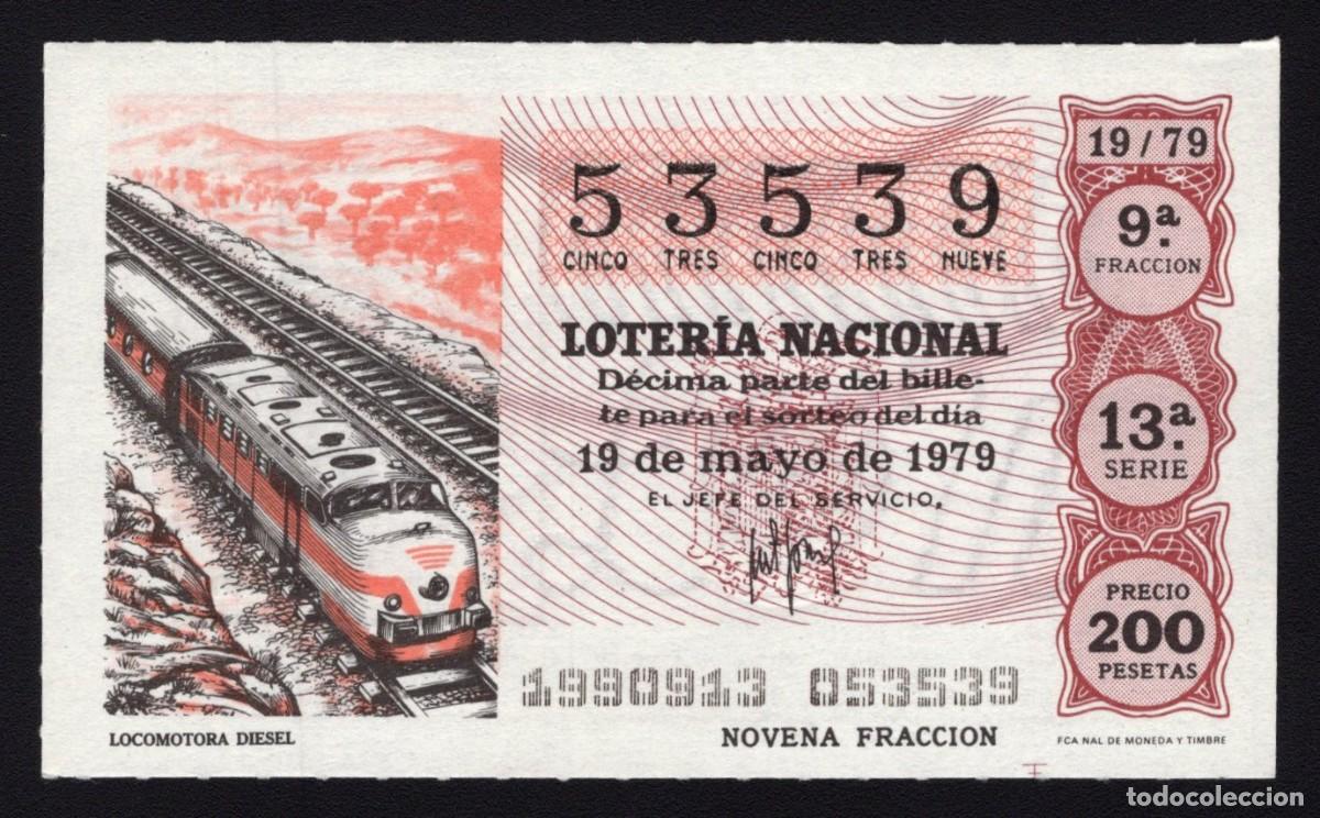 Loterie Nationale: L. Nacional 19 Mayo 1979. Locomotora Diesel. N&ordm; 53539. Admon n&ordm; 2. Sonsoles. &Aacute;vila. Desaparecida.