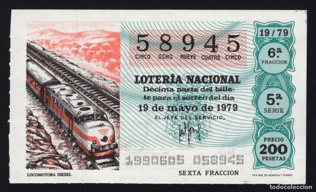 Loterie Nationale: L. Nacional 19 Mayo 1979. Locomotora Diesel. N&ordm; 58945. Admon n&ordm; 90. El As de Oros. Madrid.