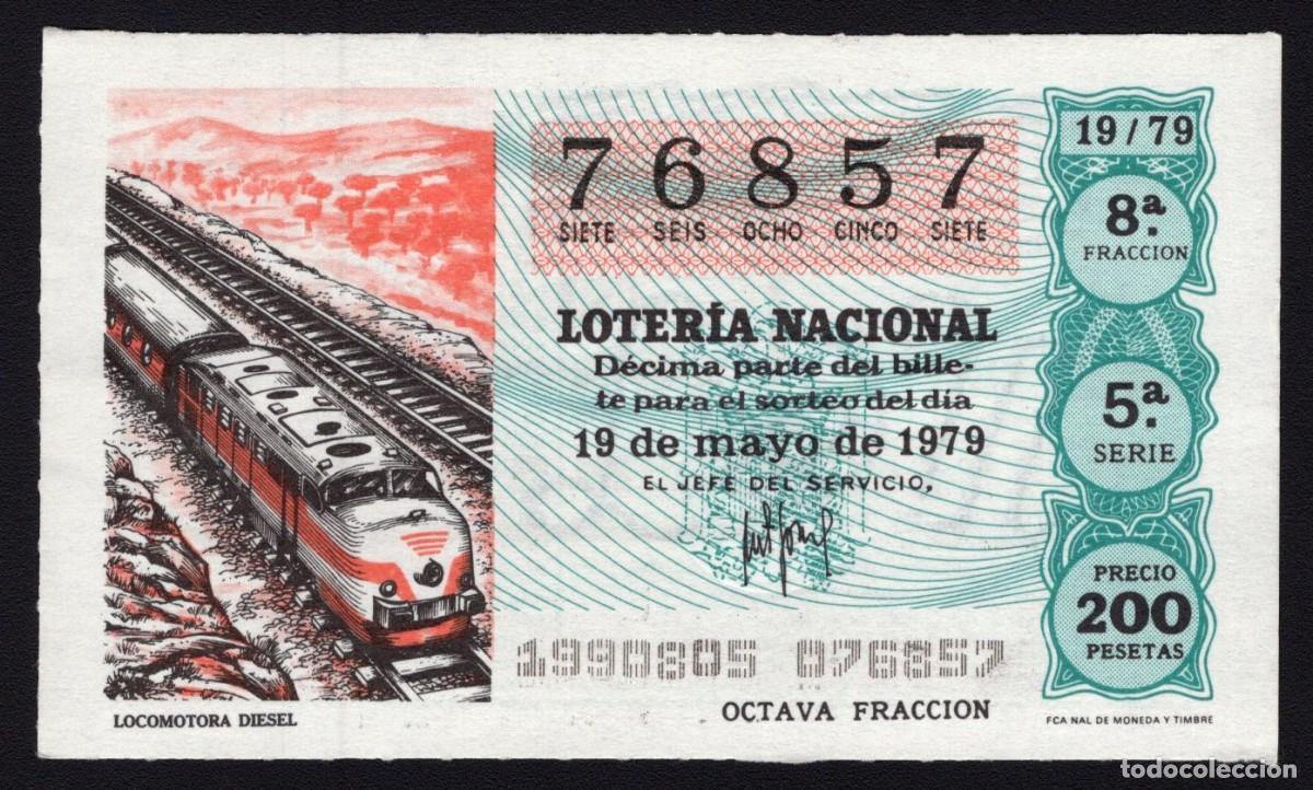Loterie Nationale: L. Nacional 19 Mayo 1979. Locomotora Diesel. N&ordm; 76857. Admon n&ordm; 92. Madrid. Desaparecida.