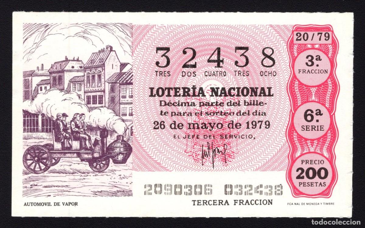 Nationale spanische Lotterie: L. Nacional 26 Mayo 1979. Autom&oacute;vil vapor. N&ordm; 32438. Admon 36 El Carmen. Madrid. Desaparecida.