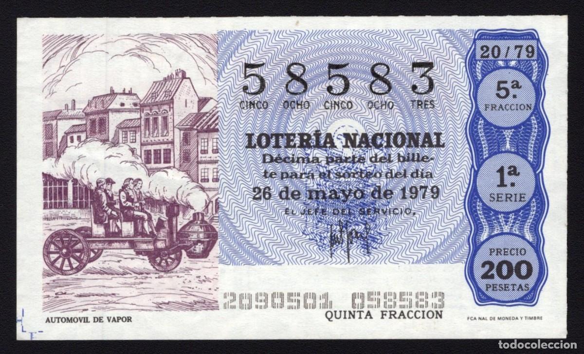 Nationale spanische Lotterie: L. Nacional 26 Mayo 1979. Autom&oacute;vil vapor. N&ordm; 58583. Admon 56 La Estrella. Madrid. Desaparecida.