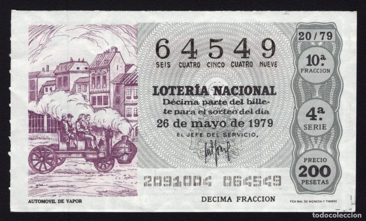 Nationale spanische Lotterie: L. Nacional 26 Mayo 1979. Autom&oacute;vil vapor. N&ordm; 64549. Admon n&ordm; 98. Madrid. Desaparecida.
