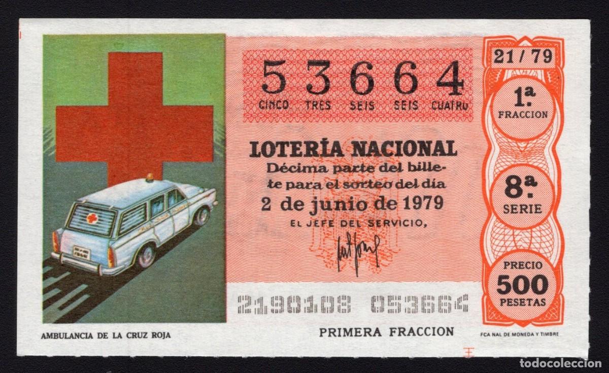 Nationale spanische Lotterie: L. Nacional 2 Junio 1979. Ambulancia Cruz Roja. N&ordm; 53664. Admon n&ordm; 12 Conchita. Madrid. Desaparecida