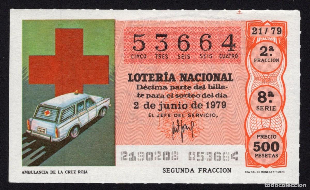 Nationale spanische Lotterie: L. Nacional 2 Junio 1979. Ambulancia Cruz Roja. N&ordm; 53664. Admon n&ordm; 12 Conchita. Madrid. Desaparecida