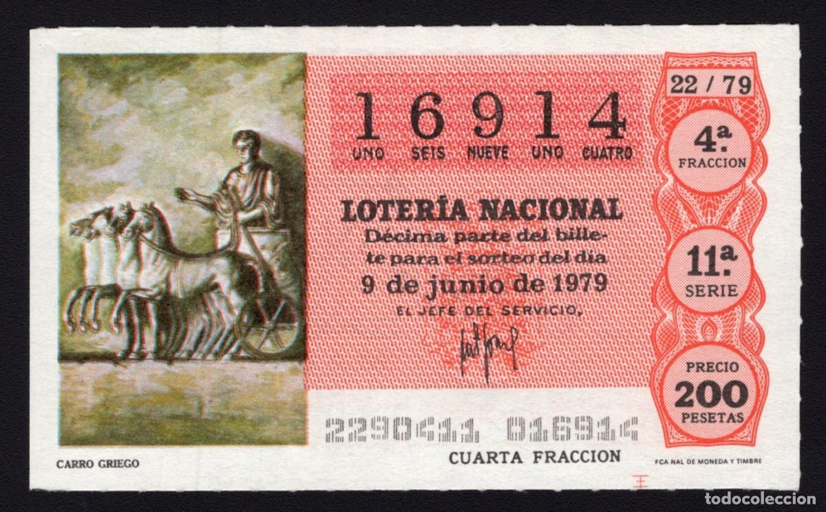 National Spanish Lottery: L. Nacional 9 Junio 1979. Carro Griego. N&ordm; 16914. Admon n&ordm; 51. Madrid. Desaparecida.