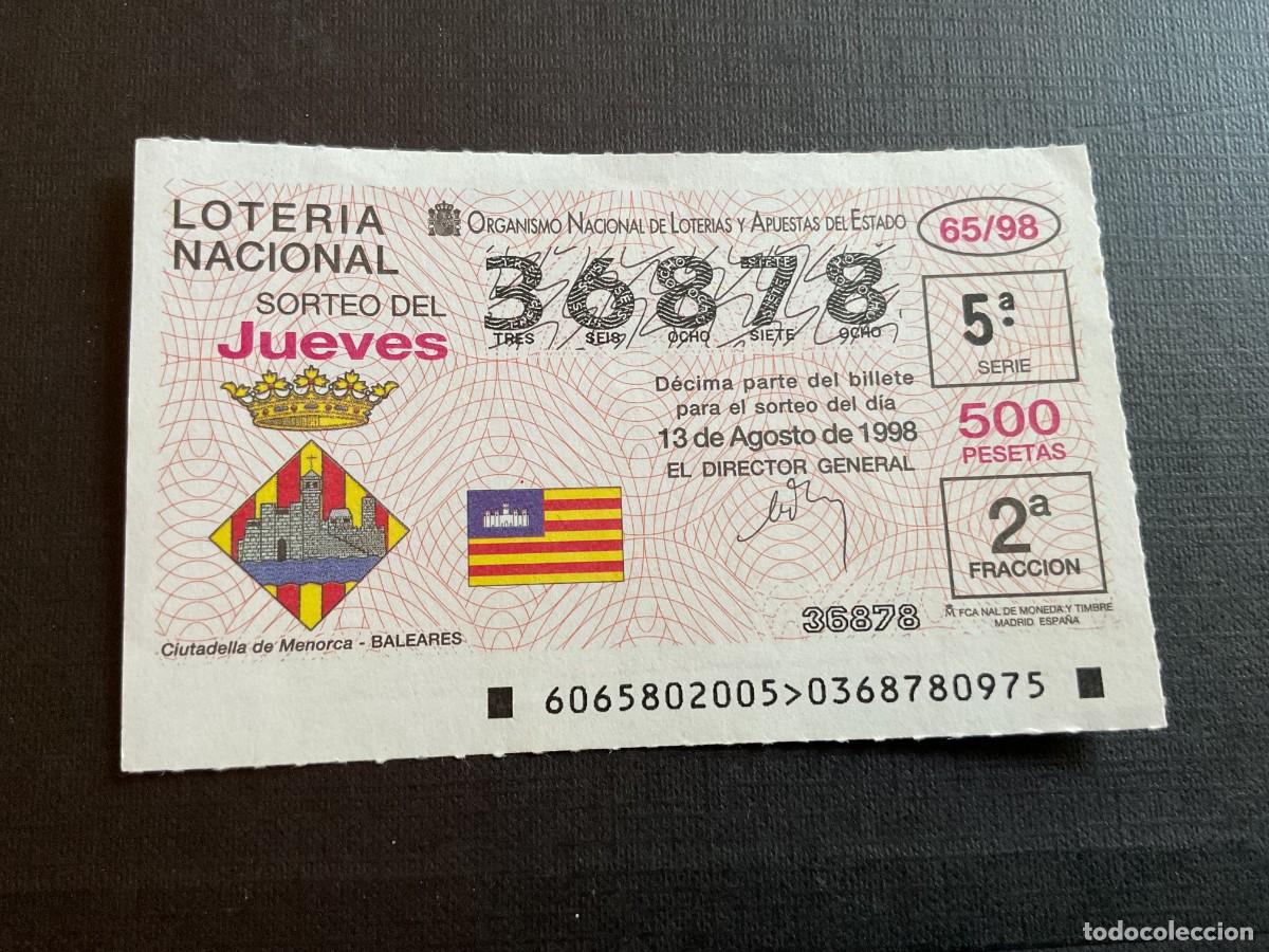 Lotaria Nacional: DECIMO LOTERIA JUEVES N&ordm; 36878 SORTEO 65 A&Ntilde;O 1998