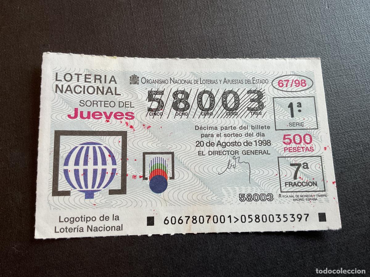 Lotaria Nacional: DECIMO LOTERIA JUEVES N&ordm; 58003 SORTEO 67 A&Ntilde;O 1998