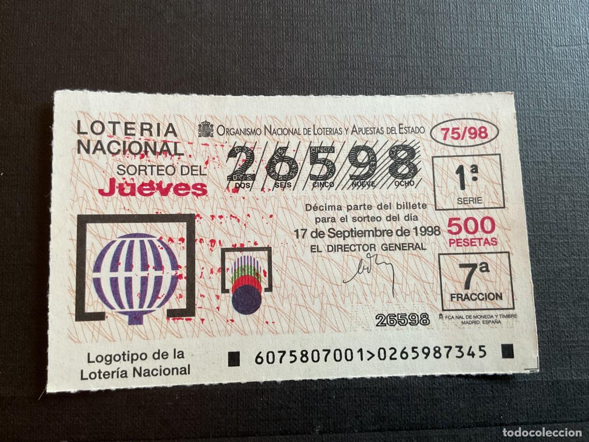 Lotaria Nacional: DECIMO LOTERIA JUEVES N&ordm; 26598 SORTEO 75 A&Ntilde;O 1998