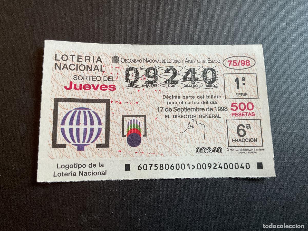 Lotaria Nacional: DECIMO LOTERIA JUEVES N&ordm; 09240 SORTEO 75 A&Ntilde;O 1998