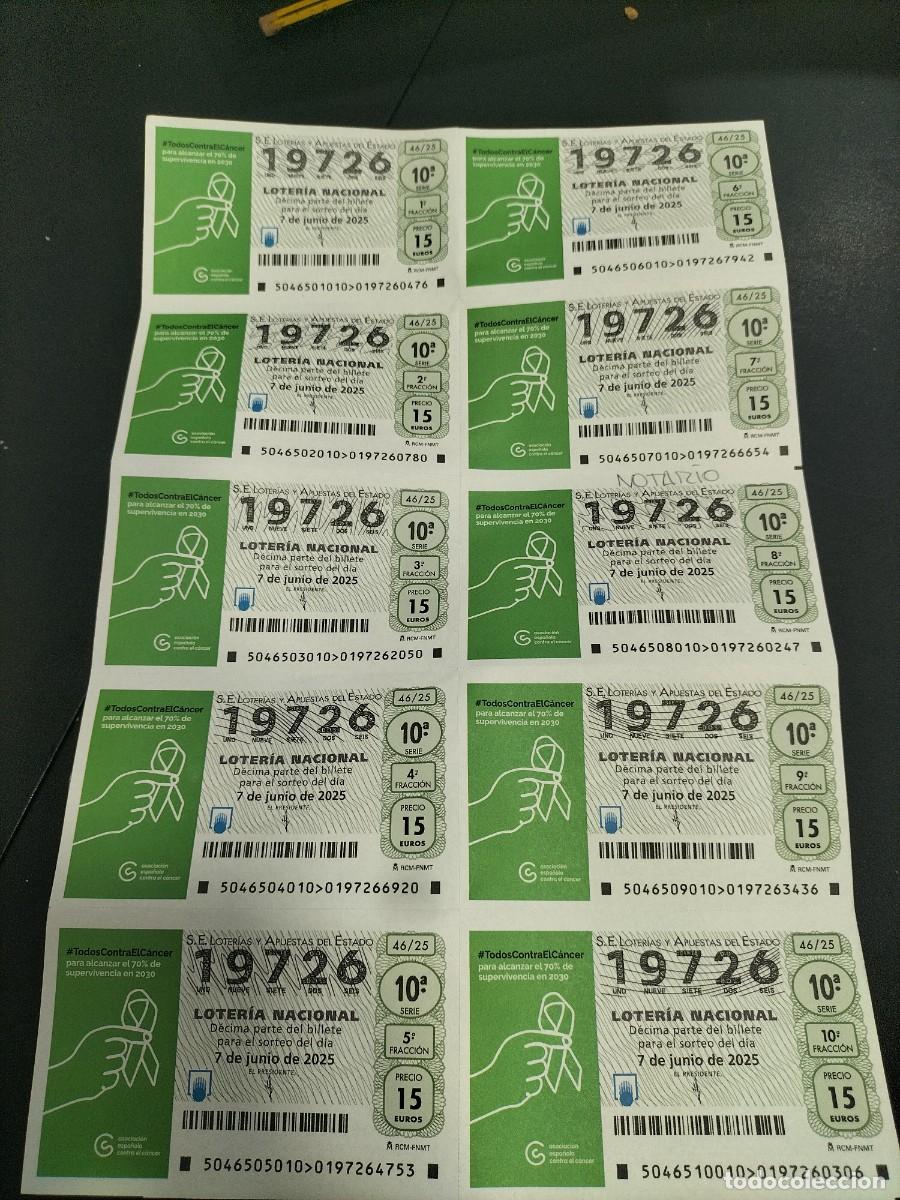 Lotaria Nacional: 1 BILLETE COMPLETO - 10 DECIMOS LOTERIA NACIONAL SABADO 7 JUNIO 2025 46/25 TODOS CONTRA EL CANCER