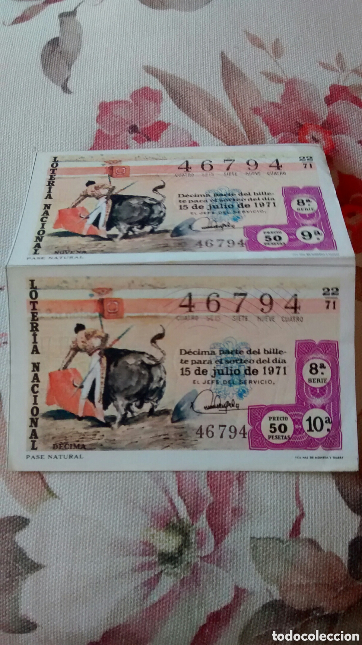 Lotaria Nacional: 2 DECIMOS DE LA LOTERIA NACIONAL. SORTEO 15 JULIO 1971 22/71 PASE NATURAL