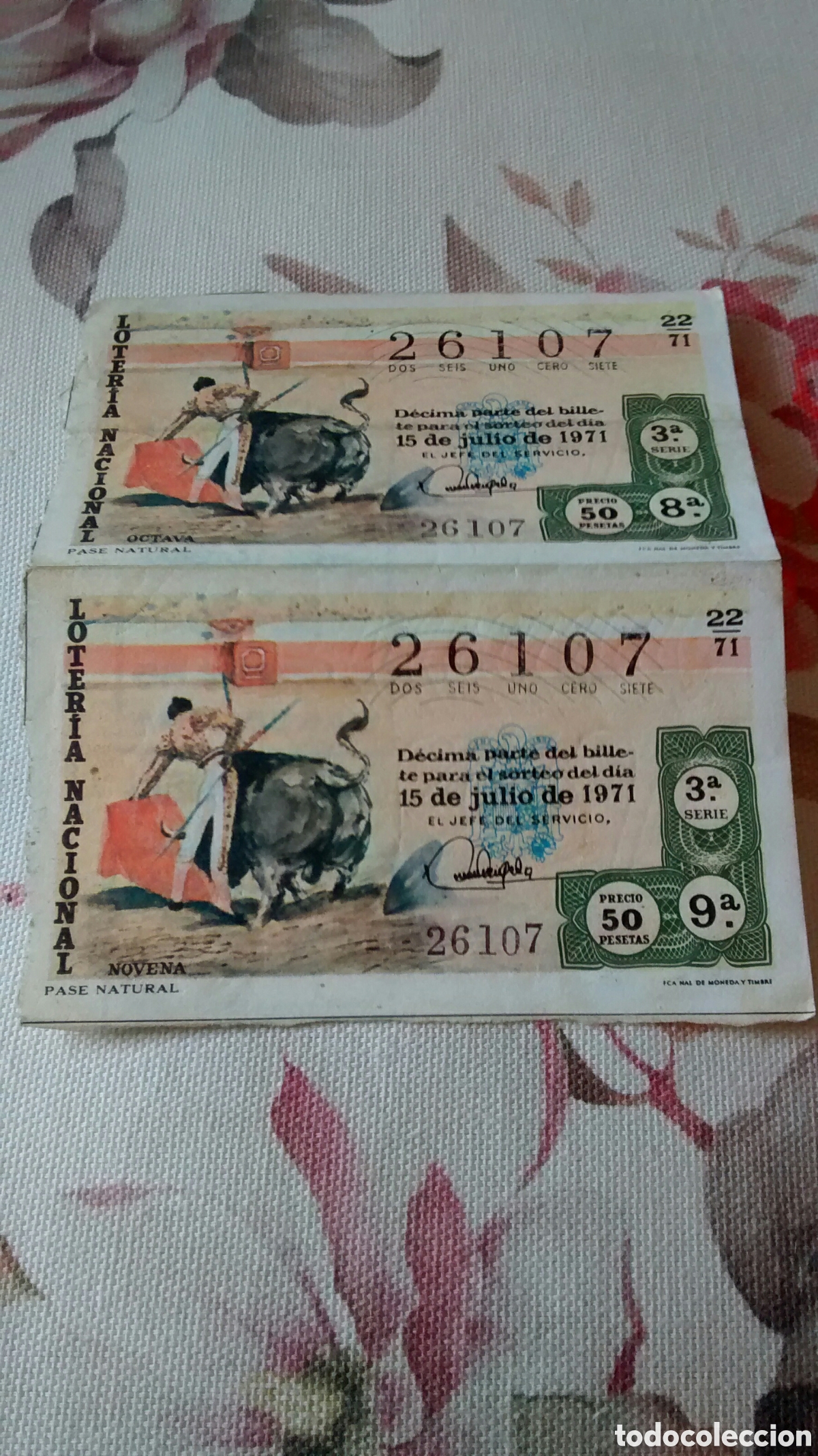 Lotaria Nacional: 2 DECIMOS DE LA LOTERIA NACIONAL. SORTEO 15 JULIO 1971 22/71 PASE NATURAL