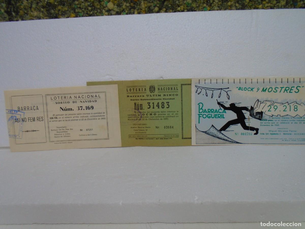 Lotaria Nacional: ALICANTE.HOGUERAS(BARRACAS VARIAS) 3 PARTICIPACIONES LOTERIAS 1969-70.