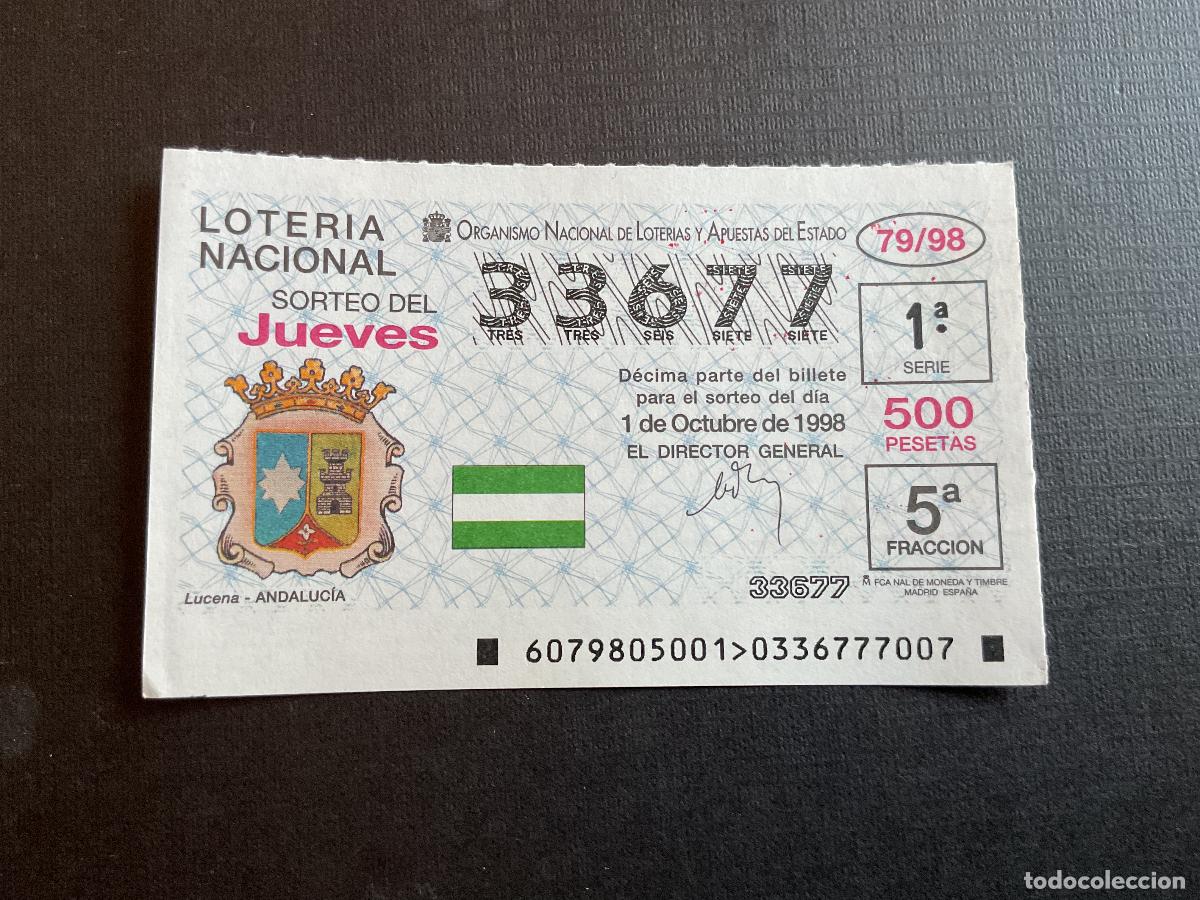 Lotaria Nacional: DECIMO LOTERIA JUEVES N&ordm; 33677 SORTEO 79 A&Ntilde;O 1998