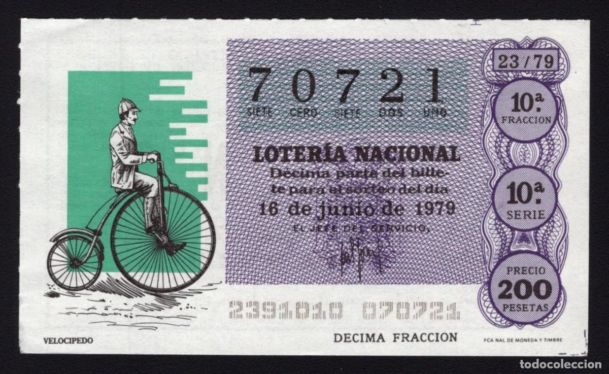 Lotaria Nacional: L. Nacional 16 Junio 1979. Veloc&iacute;pedo. N&ordm; 70721. Admon n&ordm; 34. Madrid. 4. Desaparecida.