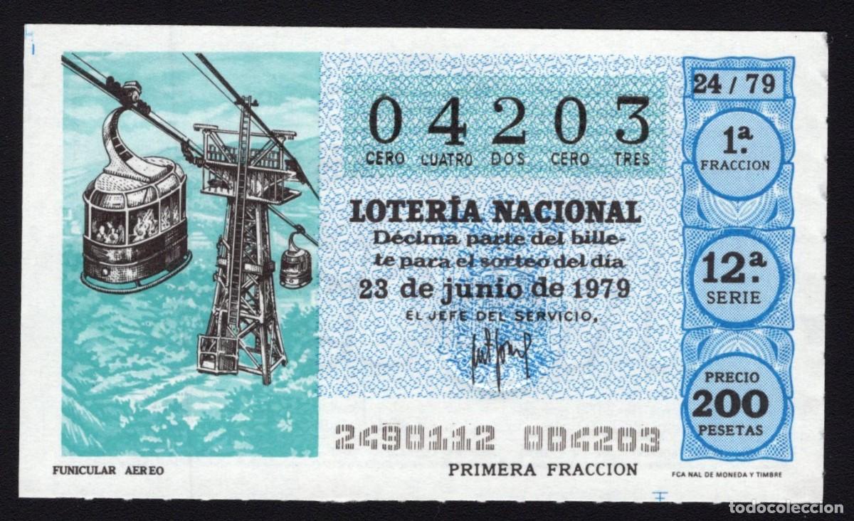 Lotaria Nacional: L. Nacional 23 Junio 1979. Funicular A&eacute;reo. N&ordm; 04203. Admon n&ordm; 24 Madrid.