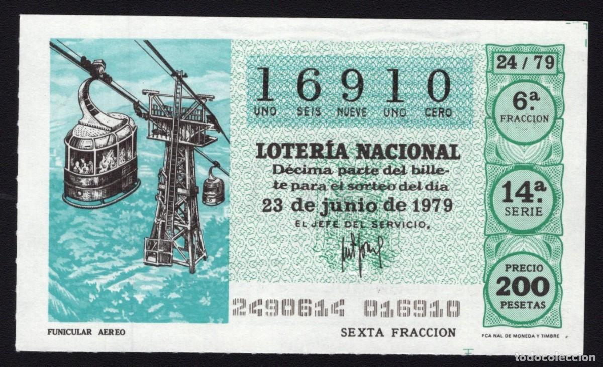 Lotaria Nacional: L. Nacional 23 Junio 1979. Funicular A&eacute;reo. N&ordm; 16910. Admon n&ordm; 91 Madrid. Desaparecida.