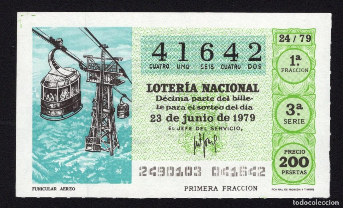 Lotaria Nacional: L. Nacional 23 Junio 1979. Funicular A&eacute;reo. N&ordm; 41642. Admon n&ordm; 90 El As de Oro. Madrid.