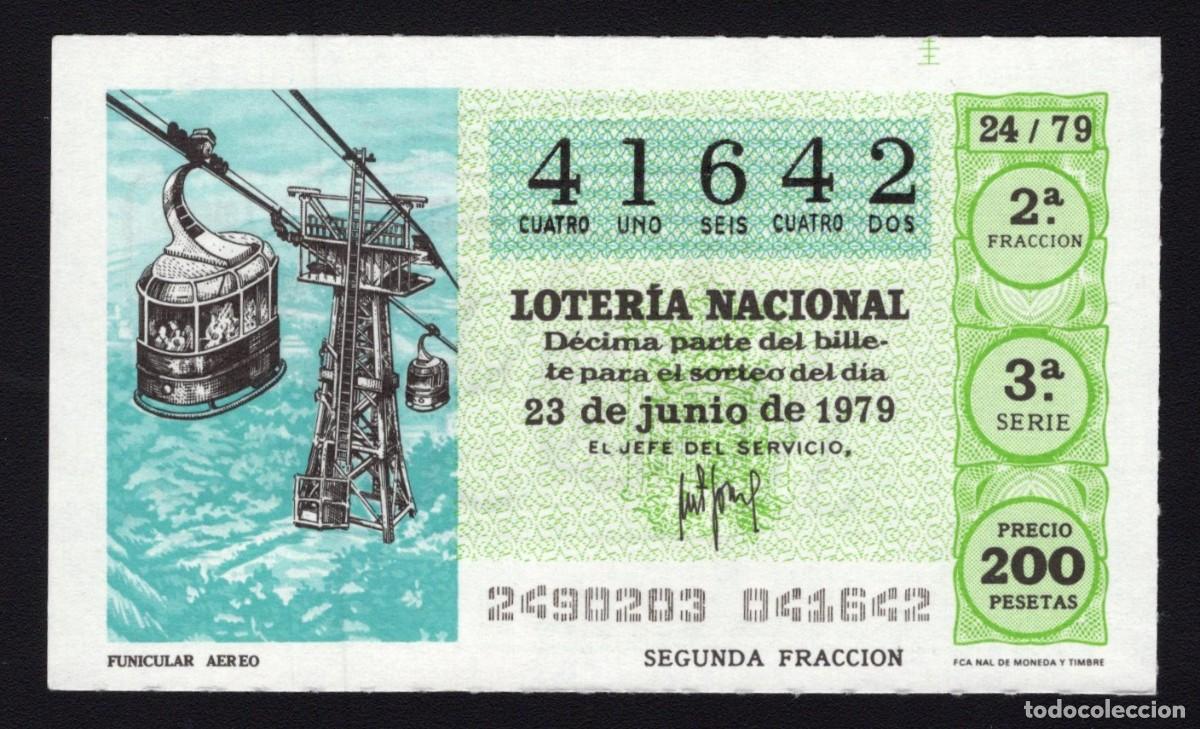 Lotaria Nacional: L. Nacional 23 Junio 1979. Funicular A&eacute;reo. N&ordm; 41642. Admon n&ordm; 90 El As de Oro. Madrid.