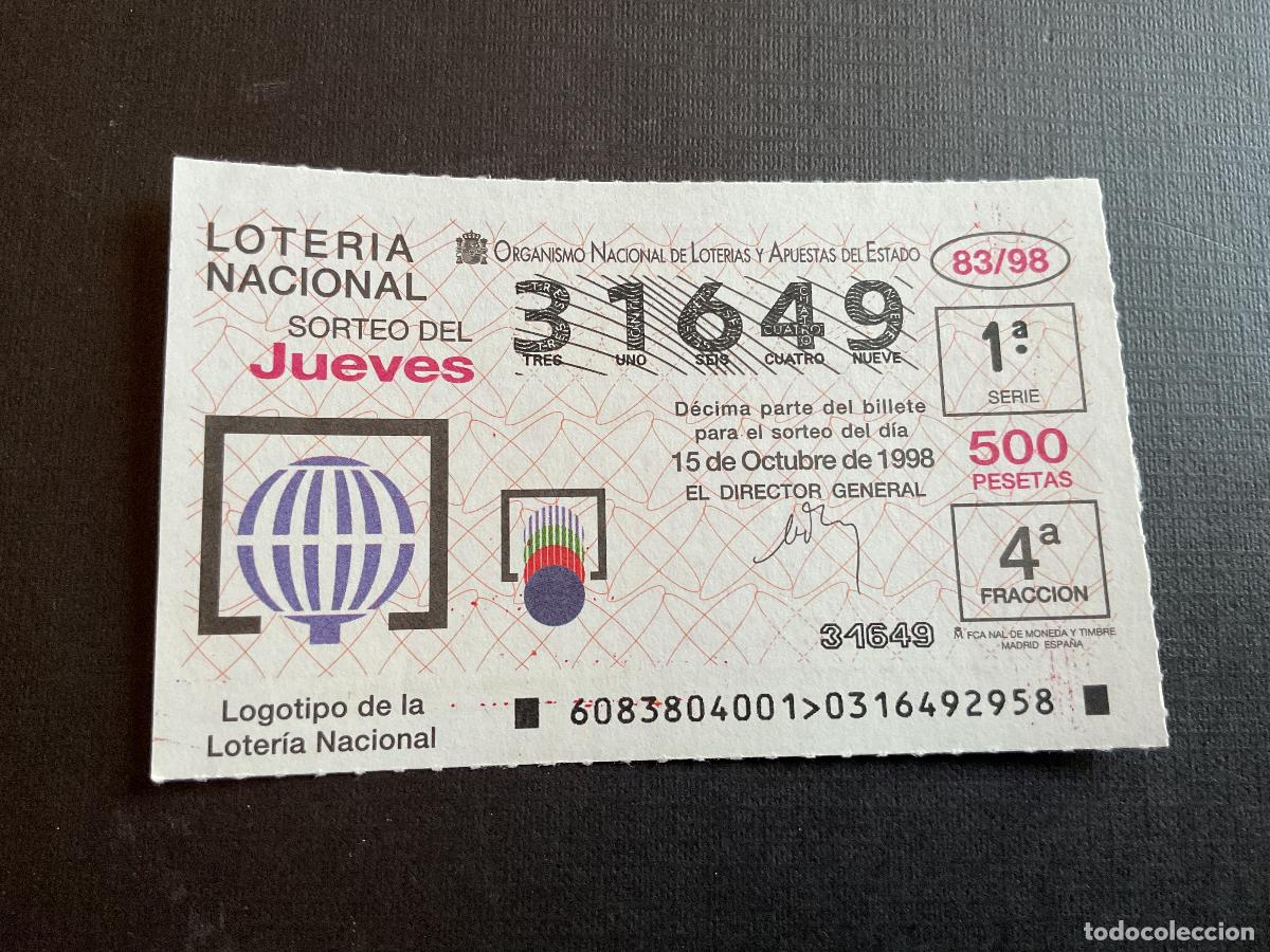 Loterie Nationale: DECIMO LOTERIA JUEVES N&ordm; 31649 SORTEO 83 A&Ntilde;O 1998